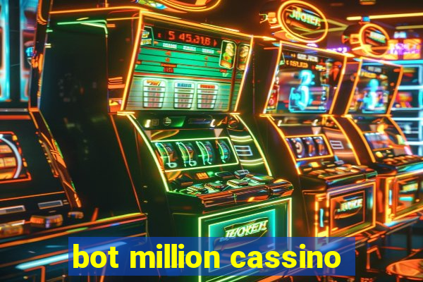 bot million cassino